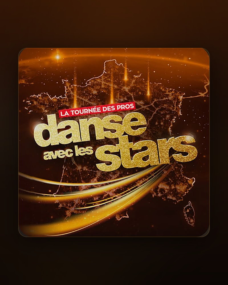 Affiche de la tournée Danse avec les stars : « La tournée des pros » et le titre en lettrage doré sur une carte de France illuminée